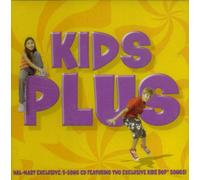 Various - Kids Plus: Wal-Mart Exclusive 5 Song Cd Featuring Two Exclusive Kidz Bop Songs! (1 CD)