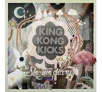 Various - King Kong Kicks Vol.6 - The Slo-Mo Diary