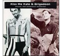Various - Kiss Me Kate & Brigadoon Original Soundtracks