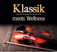 Various - Klassik Meets Wellness Nr.2