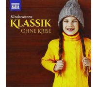 Klassik Ohne Krise: Kinderszenen