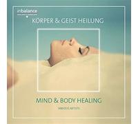Various - Körper & Geist Heilung