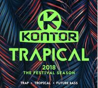 Various - Kontor Trapical 2018-the Festival Season