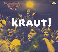 Various - Kraut! - Teil 4 - KRAUT! - Die innovativen Jahre des Krautrock 1968-1979