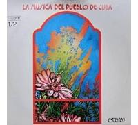 Various - La Musica Del Pueblo Del Cuba Vol. 1-2