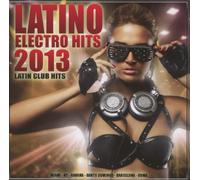 various - Latino Electro Hits 2013