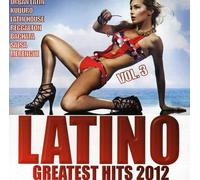 various - Latino Greatest Hits 2012 Vol. 3