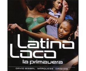 Various - Latino Loco-la Primavera