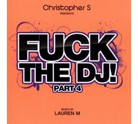 various / lauren m - Fuck the DJ Part 4