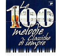 Various - Le 100 Melodie Classiche Di Sempre [6 CD]