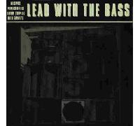 Various - Lead With the Bass