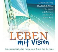 Various - Leben Mit Vision - Eine Musikalische Reisen Zum Sinn