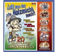 Various - Lebt Denn der Alte Holzmichl N