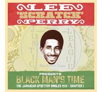 Various - LEE 'SCRATCH' PERRY PRESENTS BLACK MAN'S TIME: THE JAMAICAN UPSETTERS SINGLES 1972 CHAPTER 1 2CD