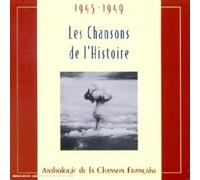 Various - Les Chansons de l'Histoire 1945-1949