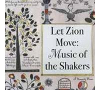 Various - Let Zion Move: Music Of The Shakers