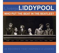 Various – Liddypool: Who Put the Beat in the Beatles?