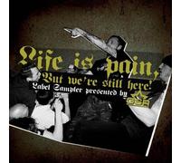 Various - Life is Pain, But We're Still Here [Import]