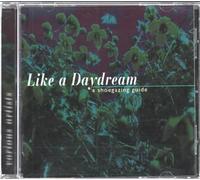 Various - Like a Daydream