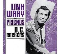 Various - Link Wray And Friends - DC Rockers [Vinilo]
