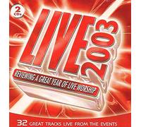 Various - Live 2003 Reviewing A Great Year Of Live Worship