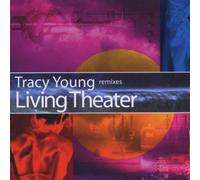 Various - Living Theater-Tracy Young Rem