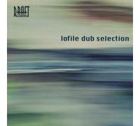 Various - Lofile Dub Selection
