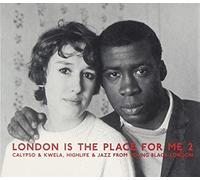 Various - London Is the Place for Me 2