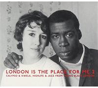 Various - London Is the Place for Me 2