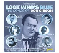 Various - Look Who S Blue - the Songs of Don Gibson