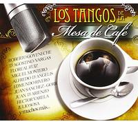 Various - Los Tangos de la Mesa Del Cafe [Import]