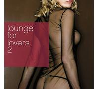 Various - Lounge For Lovers 2 (Exklusiv bei Amazon.de)