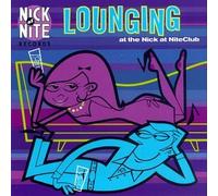Various - Lounging at Nick at Nite Club