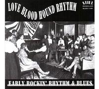 Various - Love Blood Hound Rhythm