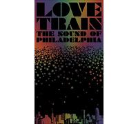 Various - Love Train: the Sound of Phila