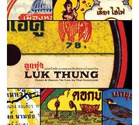 Various - Luk Thung: Classic & Obscure 78s from the Thai Countryside
