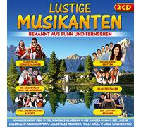 Various - Lustige Musikanten bekannt aus Funk und Fernsehen;Zillertaler Schürzenjäger; Oeschs die Dritten; Zillertaler und die Geigerin; Jungen Pseirer; Oberkrainer Sextett; Schneiderwirt Trio; Pagger Buam; Lauser; Zillertaler Haderlumpen; Zillertaler Mander