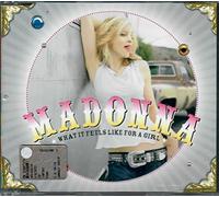 Madonna What It Feels Like For A Girl
