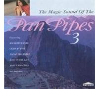 Various - Magic Sounds of the Panpipes 3