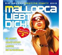 Various - Mallorca Liebt Dich! die Grosse Opening Party 2010