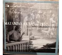 Various - Matanzas, Cuba, ca. 1957: Afro-Cuban Sacred Music from the Countryside