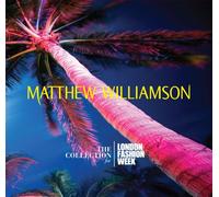 Various - Matthew Williamson - The Collection For London Fashion Week