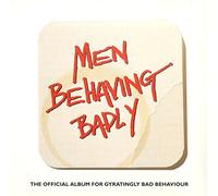 Various - Men Behaving Badly