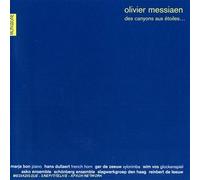 Various - Messiaen: Des Canyons aux Etoiles