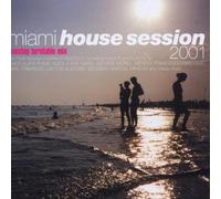 Various - Miami House Session 2001