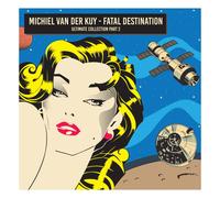 Various Michiel Van der Kuy - Fatal Destination Ultimate (CD) (Importación USA)