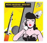 Various Michiel Van der Kuy - Watch Out Ultimate Collect (CD) (Importación USA)