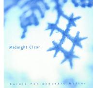 Various - Midnight Clear: Carols for Aco