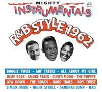 Various - Mighty Instrumentals R&B Style 1962 [Vinilo]