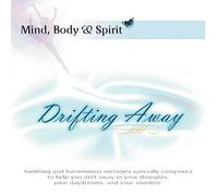Various - Mind Body & Spirit: Drifting a